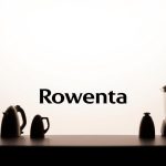 Rowenta страна производитель: информация о бренде