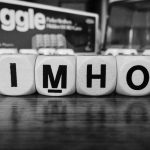 IMHO (ІМХО) – це що таке, поняття, визначення, слово, приклад, суть